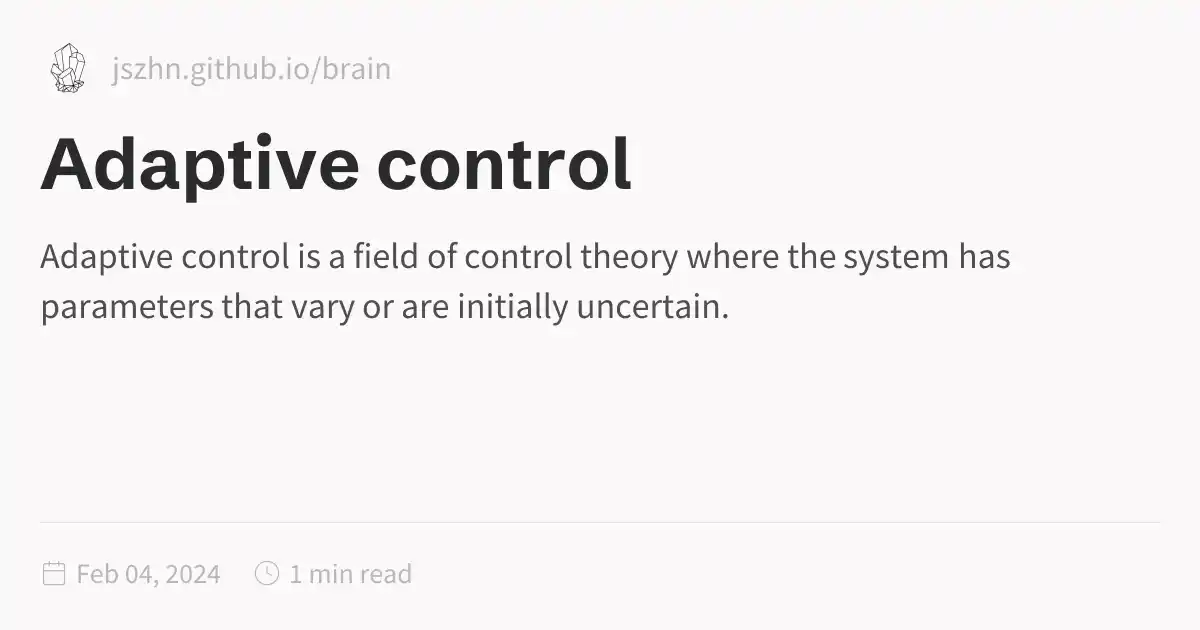 Adaptive control