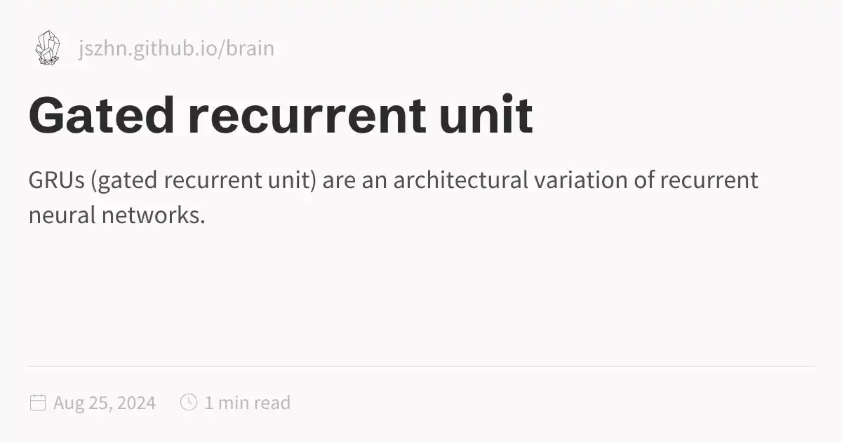 Gated recurrent unit